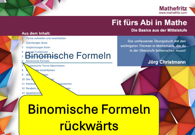 Binomische Formeln Rückwärts Rechner